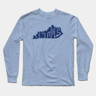 Kentucky Home State, Kentucky shaped like Kentucky Long Sleeve T-Shirt